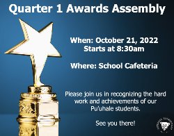 quarter 1 awards assembly date and time info